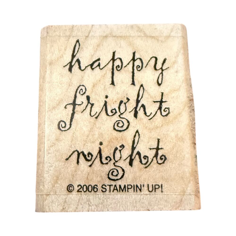 Stampin up! 2006 Happy Fright Night Halloween Rubber Stamp